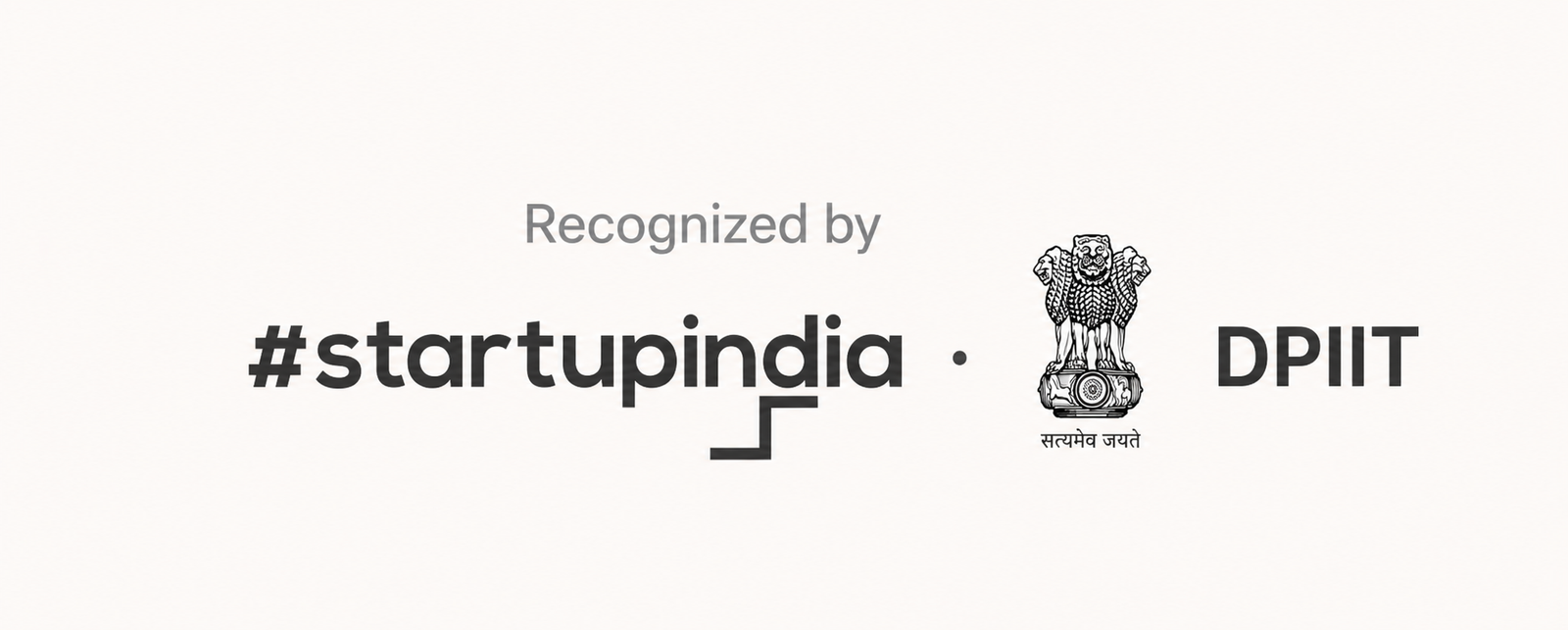Recognized by Startup India DPIIT